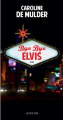Bye_bye_Elvis.jpg