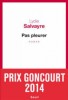 Pas_pleurer_Prix_Goncourt.jpg