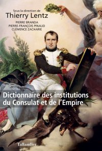Dictionnaire_des_institutions_du_Consulat_de_l_Empire.jpg