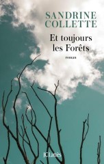 Et toujours les forêts.jpg
