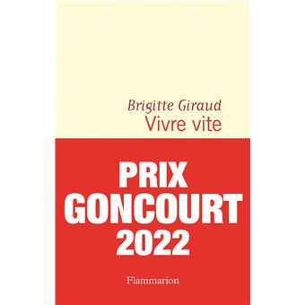 Vivre vite Goncourt.jpeg